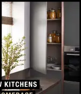  ??  ?? WOW KITCHENS BY HOMEBASE