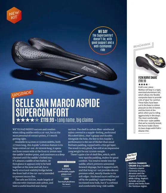  ??  ?? The Supercomfo­rt doesn’t lie, with good support and a well-cushioned ride