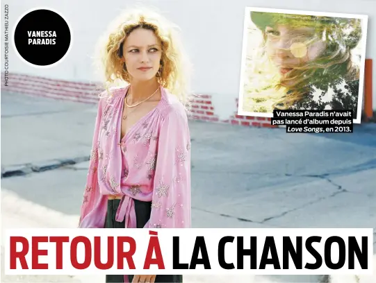  ??  ?? Vanessa Paradis n’avait pas lancé d’album depuis Love Songs, en 2013.