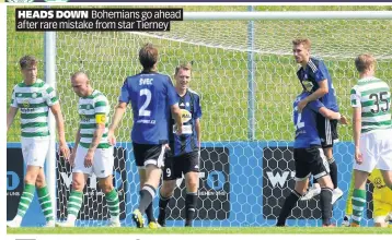  ??  ?? HEADS DOWN Bohemians go ahead after rare mistake from star Tierney