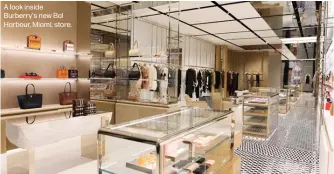  ?? ?? A look inside Burberry's new Bal Harbour, Miami, store.