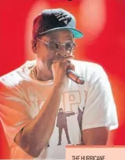  ?? PHOTO: ANDY KROPA/INVISION/AP ?? Jay-Z to perform in a fundraiser concert for hurricane relief
