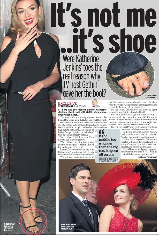  ??  ?? SOLE STAR Katherine shows off her toes HAT’S MY MAN With Gethin at races in 2011 LONG SHOT Star’s foot