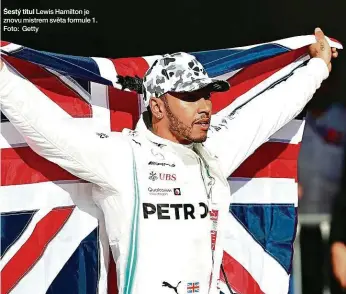  ??  ?? Šestý titul Lewis Hamilton je znovu mistrem světa formule 1. Foto: Getty