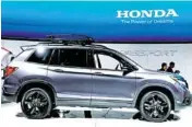  ??  ?? HONDA PASSPORT 2019