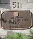  ??  ?? Rupert House was built by Peter Rupert in 1855 and is now a designated heritage property.