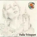  ??  ?? Falla Trinquet