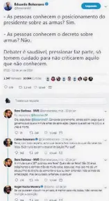  ??  ?? Discussão. Elaboração do decreto leva Eduardo Bolsonaro a debater com defensor da posse e porte de armas