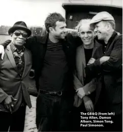  ??  ?? The GB&amp;Q (from left) Tony Allen, Damon Albarn, Simon Tong, Paul Simonon.