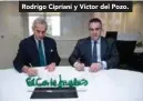  ??  ?? Rodrigo Cipriani y Víctor del Pozo.