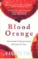  ??  ?? Blood Orange by Harriet Tyce, Wildfire, £12.99
