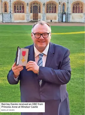  ?? BARCLAY DAVIES ?? Barclay Davies received an OBE from Princess Anne at Windsor Castle