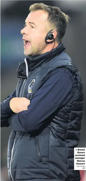  ?? Alex James/
JMP ?? Bristol Rovers assistant manager Marcus Stewart