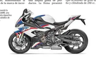  ??  ?? BMW presentó la nueva S100RR, una motociclet­a deportiva con 205 caballos de potencia.