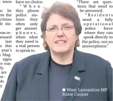  ?? West Lancashire MP Rosie Cooper ??