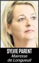  ??  ?? SYLVIE PARENT
Mairesse de Longueuil