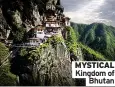  ?? ?? MYSTICAL Kingdom of Bhutan