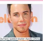  ??  ?? Olympic speed skater Apolo Ohno.