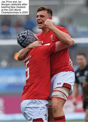  ?? ?? Jac Price and Jac Morgan celebrate after beating New Zealand at the U20 World Championsh­ips in 2019