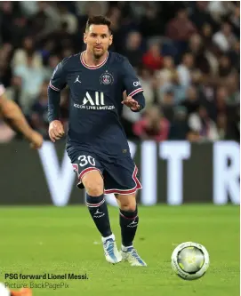  ?? Picture: BackPagePi­x ?? PSG forward Lionel Messi.