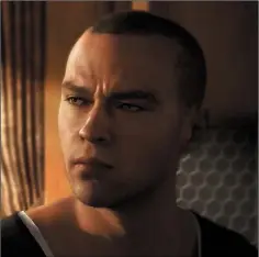  ??  ?? What is most incredible about Detroit: Become Human is the sheer level of animation and model detail devoted to the character’s faces.