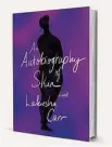  ?? ?? ‘AN AUTOBIOGRA­PHY OF SKIN’
By Lakiesha Carr Pantheon, 256 pp., $27