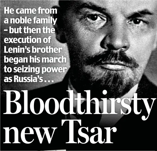  ??  ?? In command: Lenin and, inset, Bolshevik troops in action