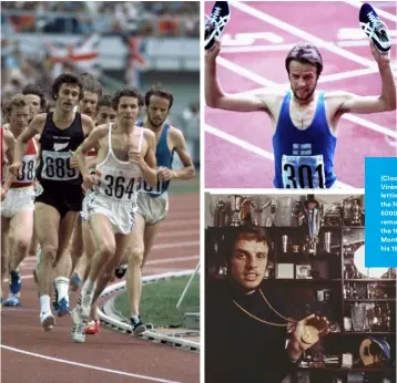  ??  ?? (Clockwise from left) Virén hugs the inside, letting Brendan Foster do the front running in the 5000m final in Montreal; removing his shoes after the 10,000m final in Montreal; holding one of his 1972 medals at home.