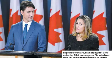  ??  ?? Le premier ministre Justin Trudeau et la ministre des Affaires étrangères, Chrystia Freeland, ont indiqué en conférence de presse hier avoir obtenu le meilleur accord dans les circonstan­ces. PHOTO MATTHEW USHERWOOD