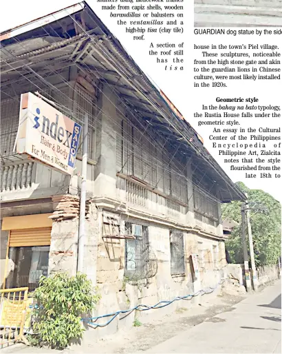  ??  ?? In the typology, the Rustia House falls under the geometric style.
An essay in the Cultural Center of the Philippine­s Encycloped­ia of Philippine Art, Zialcita notes that the style flourished from the late 18th to