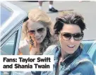  ??  ?? Fans: Taylor Swift and Shania Twain