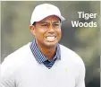  ??  ?? Tiger Woods