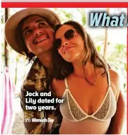  ??  ?? Jock and Lily dated for two years.