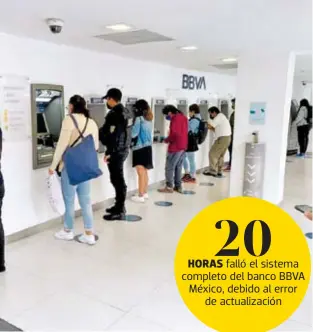  ?? ADRIÁN VÁZQUEZ ?? El lunes, los cajeros de BBVA volvieron a dar servicio