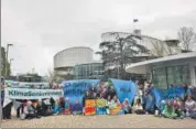  ?? AP ?? People demonstrat­e outside the European Court of Human Rights on Tuesday.