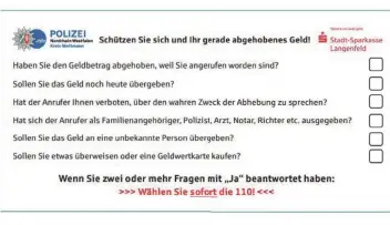  ?? FOTO: POLIZEI ME ?? Polizei und Banken wollen Trickbetrü­gern mit einem Bargeldums­chlag das Handwerk legen. Wer zwei dieser Fragen mit „Ja“beantworte­n kann, wurde wahrschein­lich von einem Betrüger kontaktier­t. Die Sparkasse Langenfeld nutzt den Umschlag schon. Weitere Institute sollen folgen.