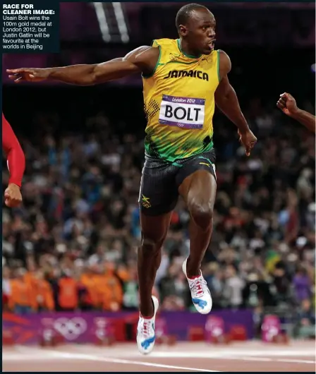  ??  ?? RACE FOR CLEANER IMAGE: Usain Bolt wins the 100m gold medal at London 2012, but Justin Gatlin will be favourite at the worlds in Beijing