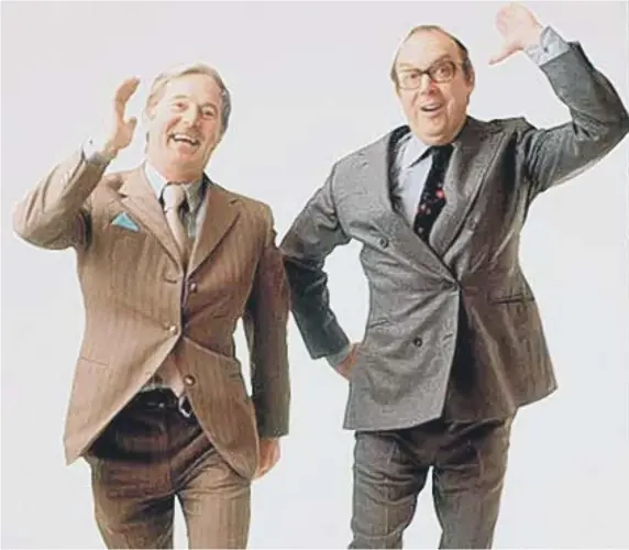  ??  ?? Eric Morecambe and Ernie Wise.