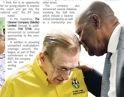  ??  ?? The Most Hon Edward Seaga, chairman, Premier League Clubs Associatio­n, and Michael Ricketts, president of the Jamaica Football Federation (right), in discussion at the launch of the 2018/2019 Red Stripe Premeir League at the offices of the JFF yesterday.