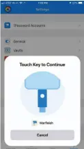  ??  ?? 1Password for IOS knows from Yubikey. After upgrading my account security, it prompted for the key the next time the app was launched.