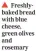  ?? ?? ▲ Freshlybak­ed bread with blue cheese, green olives and rosemary