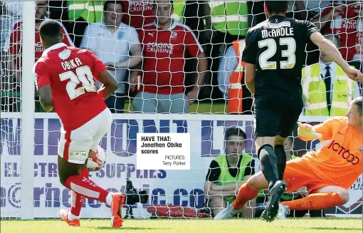  ?? PICTURES: Terry Parker ?? HAVE THAT: Jonathan Obika scores