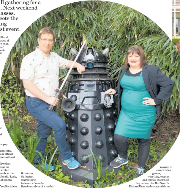  ?? Photos / Martin Hunter ?? Bill and Adele Geradts didn’t expect their Dr Who fan meet-ups to lead to an annual massive events luring 130,000-strong crowds.