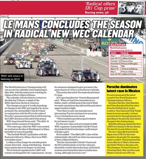  ??  ?? WEC will return to Sebring in 2019