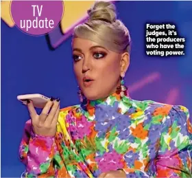  ??  ?? Forget the judges, it’s the producers who have the voting power.
