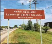  ?? CHAD FELTON — THE NEWS-HERALD ?? The portion of Interstate 90 between mile marker 182 and mile marker 185 honors Euclid native Larry Stapleton.