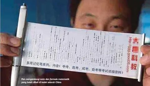  ??  ?? Pen mengandung­i nota dan formula matematik yang boleh dibeli di kedai seluruh China.