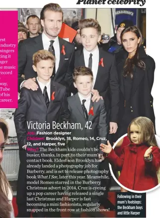  ??  ?? Following in their mum’s footsteps: the Beckham boys and little Harper