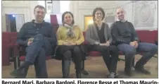 ??  ?? Bernard Mari, Barbara Bardoni, Florence Besse et Thomas Maurinco-organisate­urs du congrès sur les ARN. (Photo N.C.)