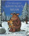  ??  ?? Right: The Glasgow Gruffalo’s Wean